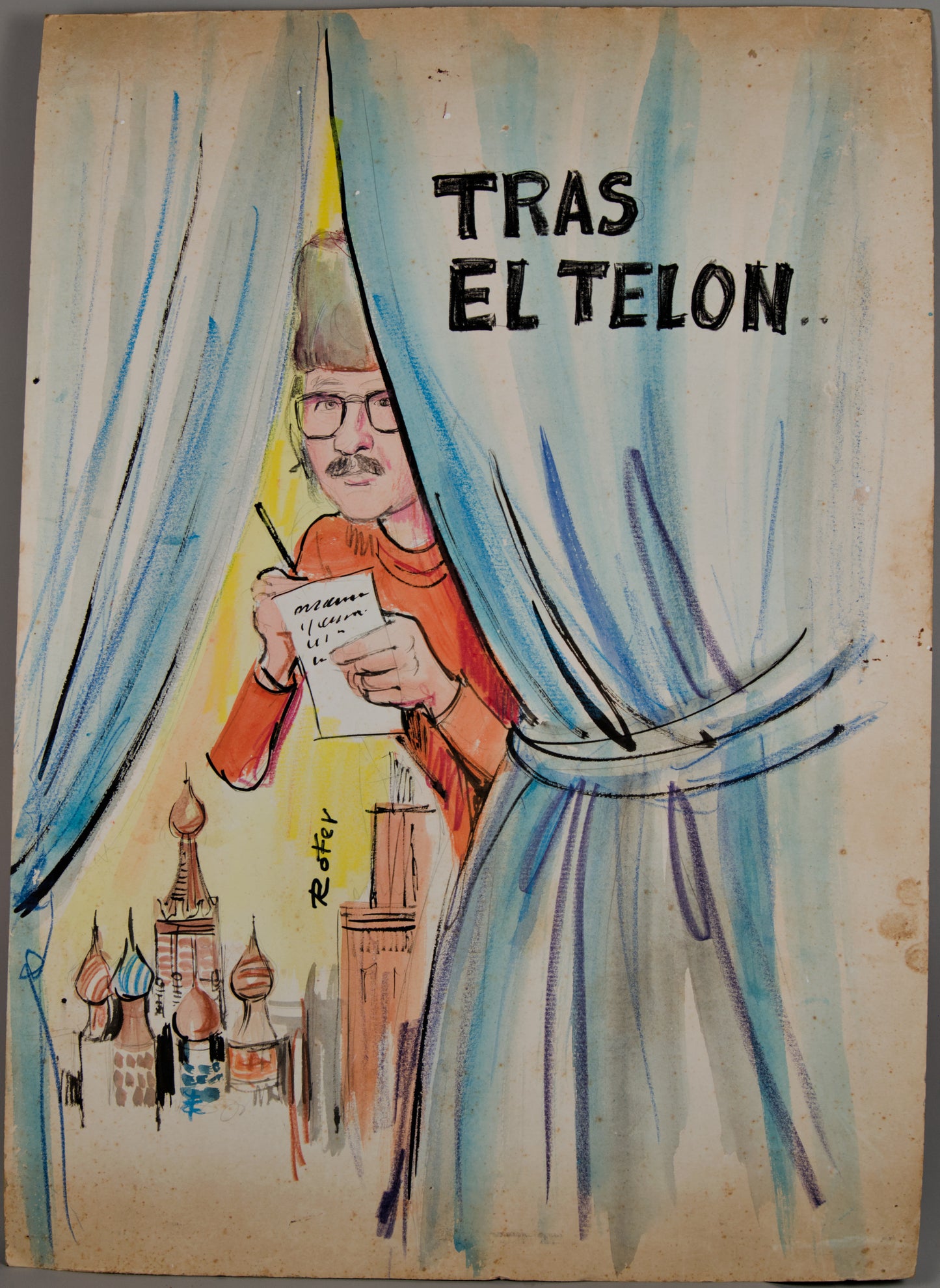 ROFER (ROBERTO FERNÁNDEZ) | TRAS EL TELÓN (CRÓNICA SOVIÉTICA) | ILUSTRACIÓN ORIGINAL DE PRENSA | TÉCNICA MIXTA