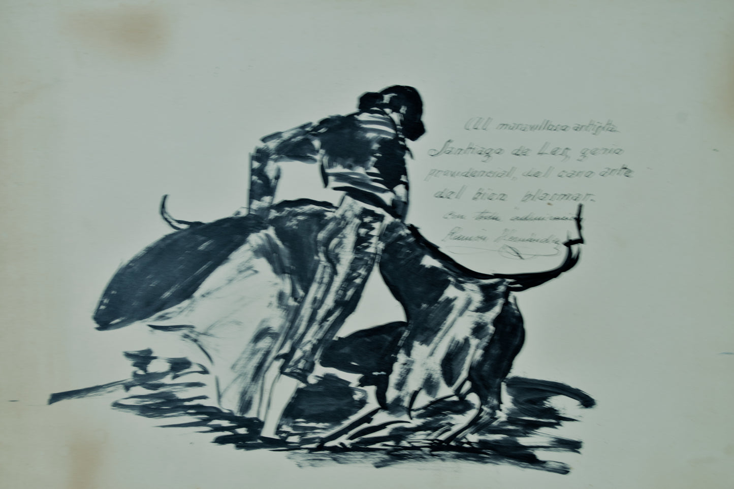 Ramón Hernández | La Faena: Tauromaquia Gestual | Tinta Original dedicada a Santiago de Les